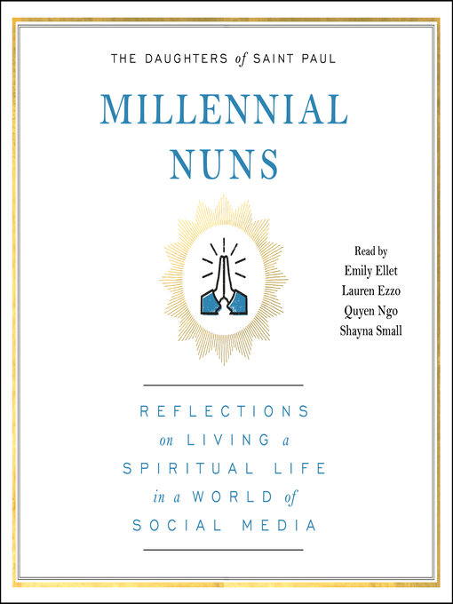 Title details for Millennial Nuns by The Daughters of Saint Paul - Available